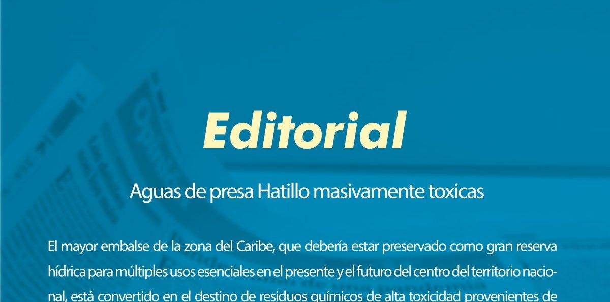 Aguas de presa Hatillo masivamente toxicas